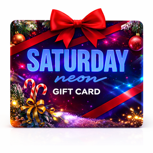 Saturday Neon E-Gift Card - Saturday Neon