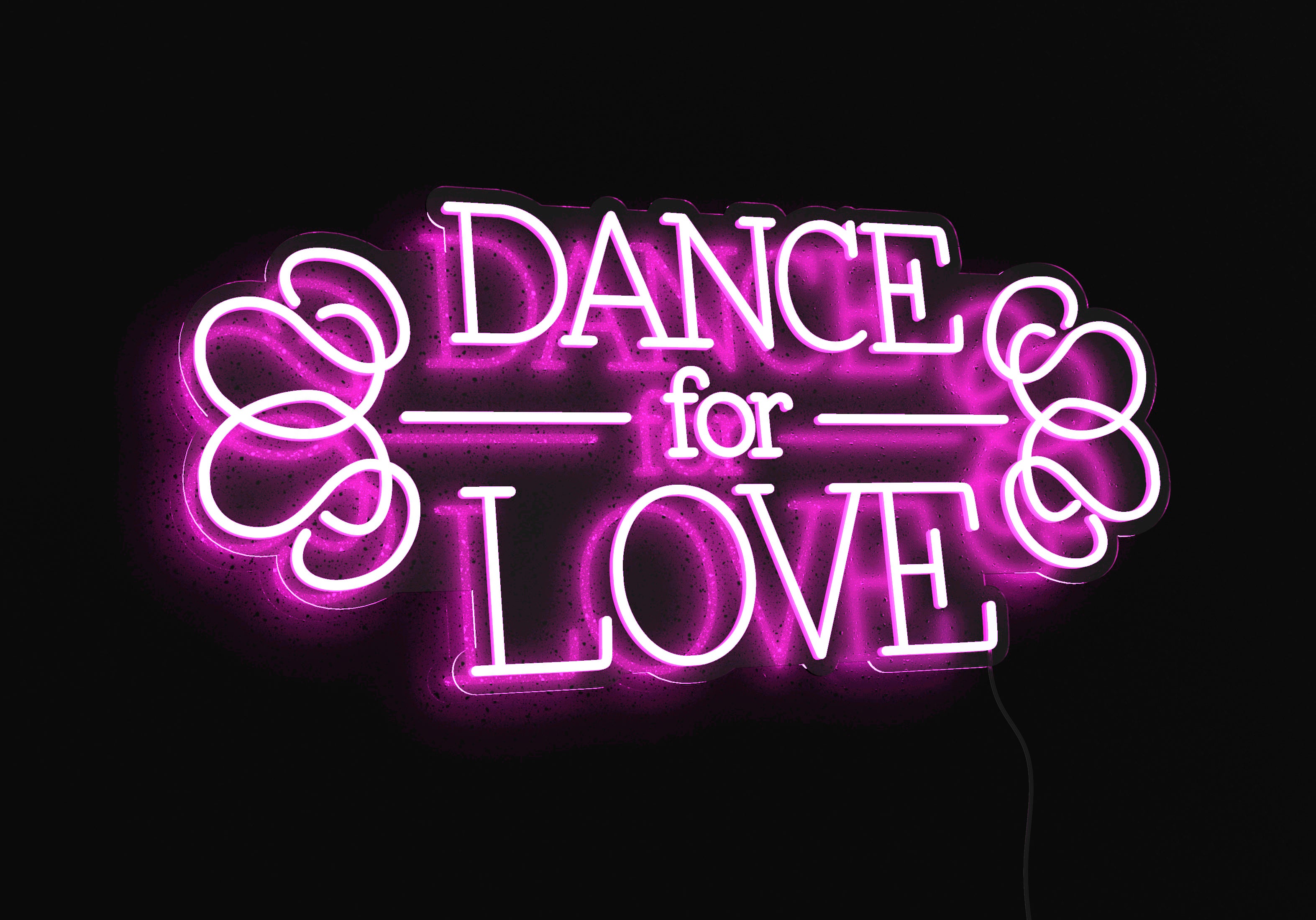 Dance for Love LED Neon Sign - Saturday Neon